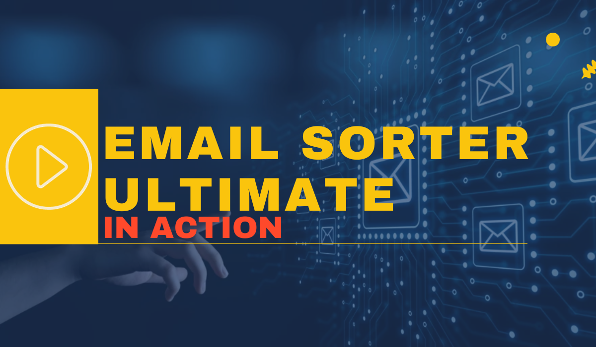 Email Sorter Ultimate in Action